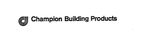 CHAMPION BUILDING PRODUCTS trademark