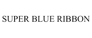 SUPER BLUE RIBBON trademark