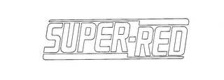 SUPER-RED trademark