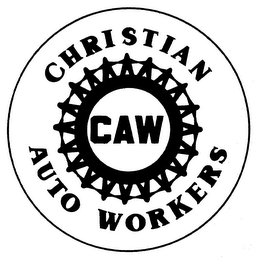 CAW CHRISTIAN AUTO WORKERS trademark