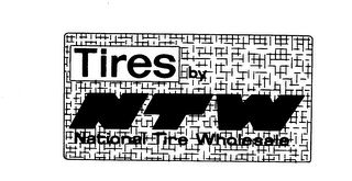 TIRES BY NTW NATIONAL TIRE WHOLESALE