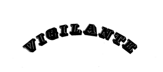 VIGILANTE trademark