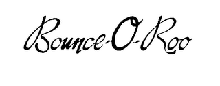 BOUNCE-O-ROO trademark