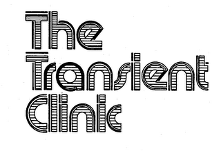THE TRANSIENT CLINIC