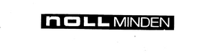 NOLL MINDEN trademark
