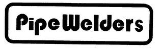 PIPE WELDERS