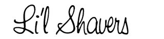 LI'L SHAVERS trademark