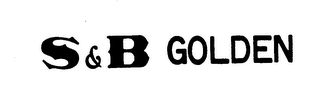 S & B GOLDEN trademark