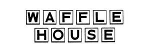 WAFFLE HOUSE