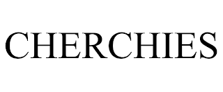 CHERCHIES trademark