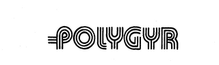POLYGYR trademark
