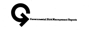 G; GOVERNMENTAL RISK MANAGEMENT REPORTS trademark