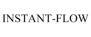 INSTANT-FLOW trademark
