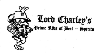 LORD CHARLEY'S/PRIME RIBS OF BEEF -- SPIRITS