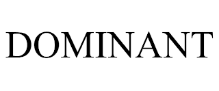 DOMINANT trademark