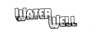 WATER WELL trademark