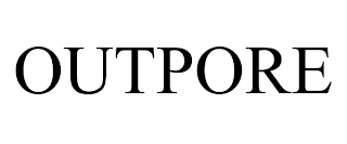 OUTPORE trademark