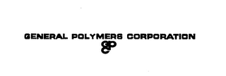 GENERAL POLYMERS CORPORATION GPC