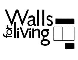 WALLS FOR LIVING trademark