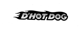 D'HOT DOG trademark