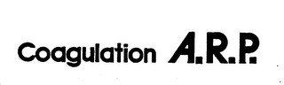 COAGULATION ARP trademark