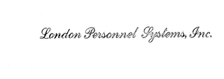 LONDON PERSONNEL SYSTEMS, INC.