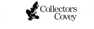 COLLECTORS COVEY trademark