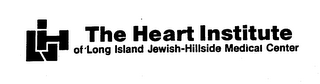 THE HEART INSTITUTE OF LONG ISLAND JEWISH-HILLSIDE MEDICAL CENTER LIJH