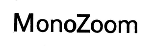 MONOZOOM trademark