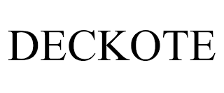 DECKOTE trademark