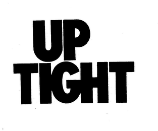 UP TIGHT trademark