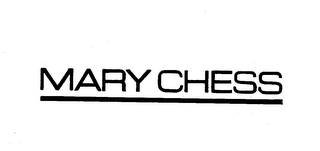 MARY CHESS trademark