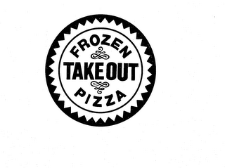 FROZEN TAKE OUT PIZZA