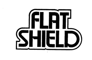 FLAT SHIELD