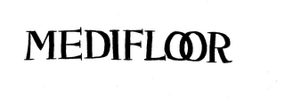 MEDIFLOOR trademark