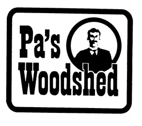 PA'S WOODSHED