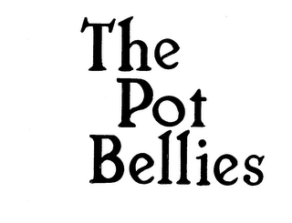 THE POT BELLIES