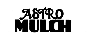 ASTRO MULCH