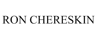 RON CHERESKIN trademark
