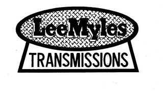 LEE MYLES TRANSMISSIONS