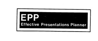 EPP-EFFECTIVE PRESENTATIONS PLANNER