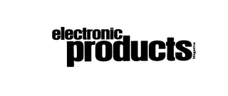 ELECTRONIC PRODUCTS MAGAZINE trademark