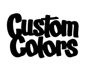 CUSTOM COLORS