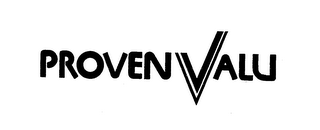 PROVEN VALU trademark