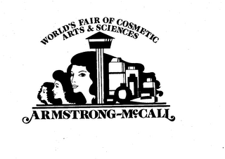 WORLD'S FAIR OF COSMETIC ARTS & SCIENCES ARMSTRONG MCCALL