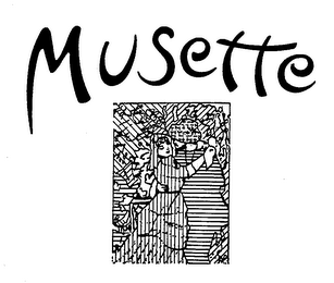 MUSETTE