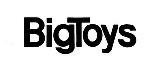 BIGTOYS trademark