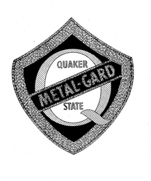 METAL-GUARD QUAKER STATE