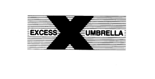 EXCESS X UMBRELLA trademark
