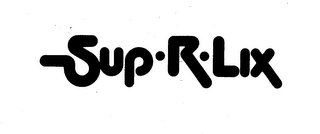 SUP-R-LIX trademark